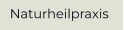 Naturheilpraxis